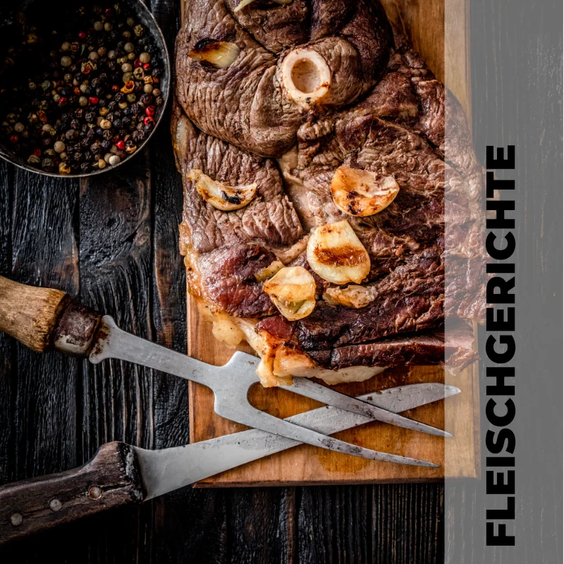Fleischgerichte Fleischgerichte
